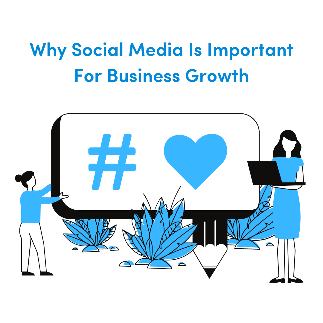 Why Social Media Is Important For Business Growth